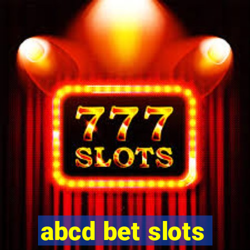 abcd bet slots